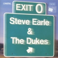 Steve Earle - Exit 0